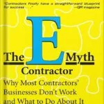 خرید و دانلود نسخه کامل کتاب The E-Myth Contractor: Why Most Contractors’ Businesses Don’t Work and What to Do About It by Michael E. Gerber PDF