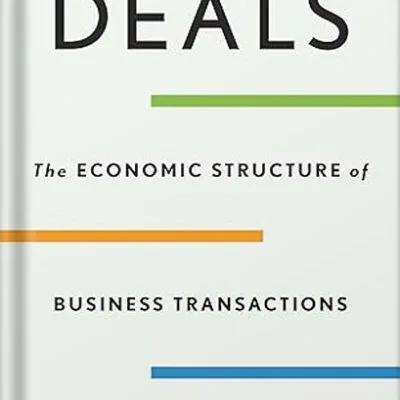 خرید و دانلود نسخه کامل کتاب Deals: The Economic Structure of Business Transactions by Michael Klausner PDF