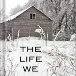 خرید و دانلود نسخه کامل کتاب The Life We Bury (Max Rupert and Joe Talbert Book 1)by Allen Eskens PDF