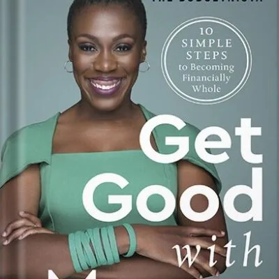 خرید و دانلود نسخه کامل کتاب Get Good with Money: Ten Simple Steps to Becoming Financially Whole by Tiffany The Budgetnista Aliche PDF