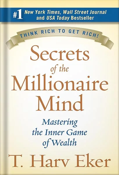 225-New-PNG-Version-27 خرید و دانلود نسخه کامل کتاب Secrets of the Millionaire Mind: Mastering the Inner Game of Wealth by T. Harv Eker PDF - تصویر 1