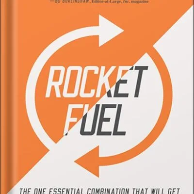 خرید و دانلود نسخه کامل کتاب Rocket Fuel: The One Essential Combination That Will Get You More of What You Want from Your Business by Gino Wickman PDF
