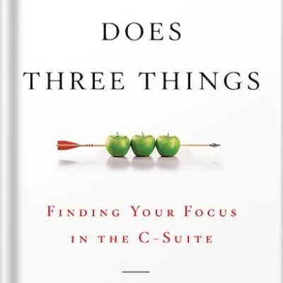 خرید و دانلود نسخه کامل کتاب A CEO Only Does Three Things: Finding Your Focus in the C-Suite by Trey Taylor PDF