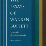 خرید و دانلود نسخه کامل کتاب The Essays of Warren Buffett: Lessons for Corporate America by Lawrence A. Cunningham PDF