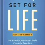 خرید و دانلود نسخه کامل کتاب Set for Life: An All-Out Approach to Early Financial Freedom by Scott Trench PDF