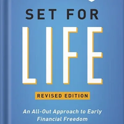 خرید و دانلود نسخه کامل کتاب Set for Life: An All-Out Approach to Early Financial Freedom by Scott Trench PDF