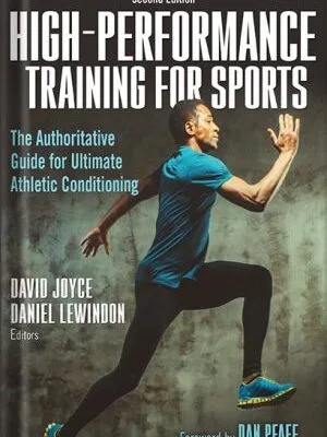 خرید و دانلود نسخه کامل کتاب High-Performance Training for Sports by David Joyce PDF