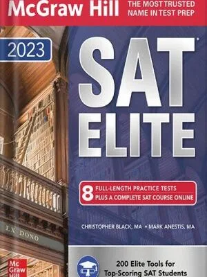 خرید و دانلود نسخه کامل کتاب McGraw Hill SAT Elite 2023 1st Edition by Christopher Black PDF