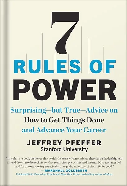 225-New-PNG-Version-88 خرید و دانلود نسخه کامل کتاب 7 Rules of Power: Surprising–but True–Advice on How to Get Things Done and Advance Your Career by Jeffery Pfeffer PDF - تصویر 1