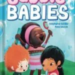 خرید و دانلود نسخه کامل کتاب Bubble Babies: Celebrating Diversity, Inclusivity, and Connection Building for Babies, Toddlers, and Preschoolers (Everyday Babies Book 1) by Stephanie Seidler PDF