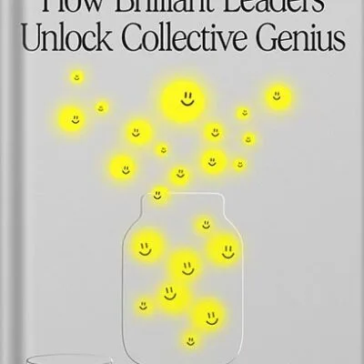 خرید و دانلود نسخه کامل کتاب Team Intelligence: How Brilliant Leaders Unlock Collective Genius by Jon Levy PDF
