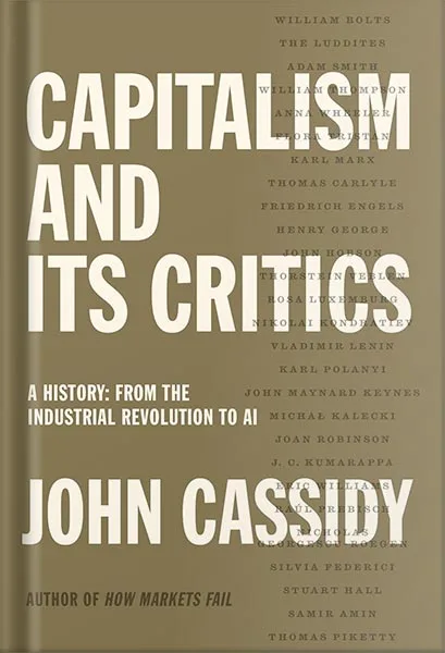 225-New-PNG-Version-copy-22 خرید و دانلود نسخه کامل کتاب Capitalism and Its Critics: A History: From the Industrial Revolution to AI by John Cassidy PDF - تصویر 1