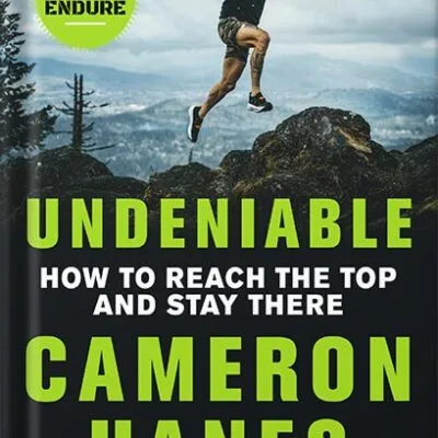 خرید و دانلود نسخه کامل کتاب Undeniable: How to Reach the Top and Stay There by Cameron R. Hanes PDF