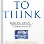 خرید و دانلود نسخه کامل کتاب Time to Think: Listening to Ignite the Human Mind by Nancy Kline PDF