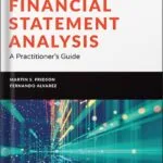 خرید و دانلود نسخه کامل کتاب Financial Statement Analysis: A Practitioner’s Guide (Wiley Finance) by Martin S. Fridson PDF