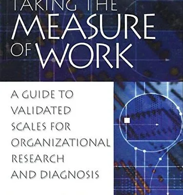 خرید و دانلود نسخه کامل کتاب Taking the Measure of Work : A Guide to Validated Scales for Organizational Research and Diagnosis