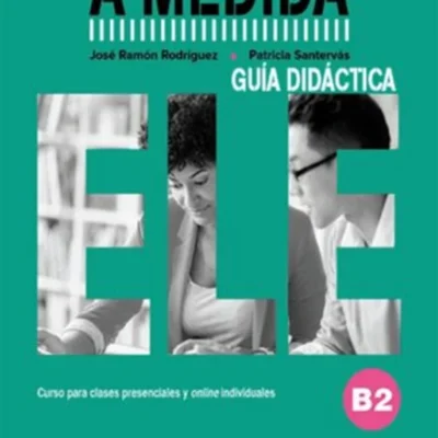 خرید و دانلود نسخه کامل کتاب A medida B2 guia didactica کتاب معلم