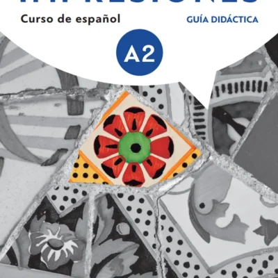 خرید و دانلود نسخه کامل کتاب Impresiones A2 guia didactica کتاب معلم به همراه تست و تمرین
