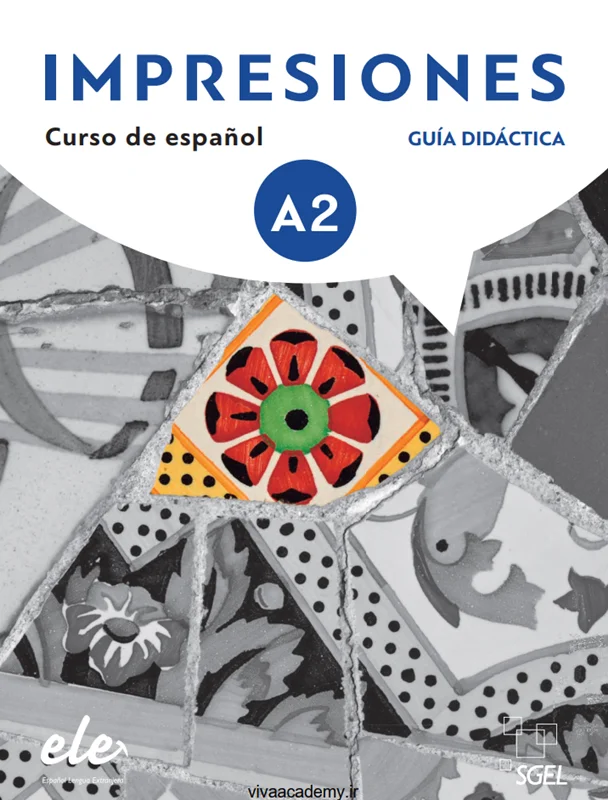 409330 خرید و دانلود نسخه کامل کتاب Impresiones A2 guia didactica کتاب معلم به همراه تست و تمرین - تصویر 1