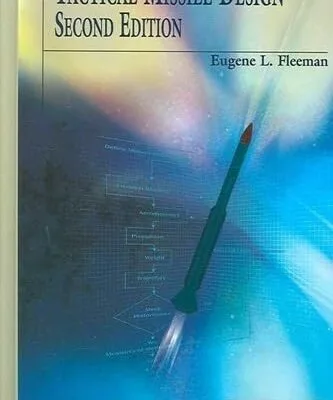 دانلود کتاب Tactical Missile Design, Second Edition (AIAA Education Series) 2nd Edition ویرایش دوم