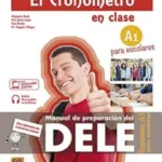 خرید و دانلود نسخه کامل کتاب El Cronómetro en Clase DELE A1 para Escolares کتاب دانش آموز به همراه فایل صوتی