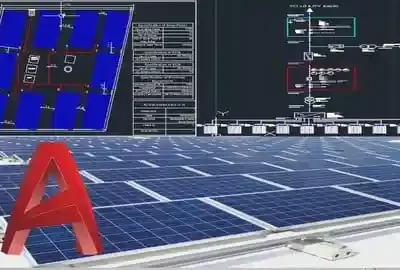 خرید و دانلود نسخه کامل آموزش طراحی حرفه‌ای نیروگاه خورشیدی مبتنی بر اتوکد | AutoCAD Solar Plant Design: Site Plans & Circuit Diagrams