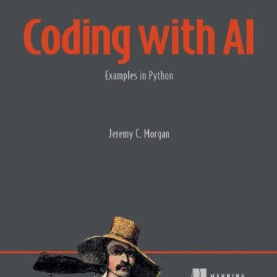 دانلود کتاب Coding with AI: Examples in Python