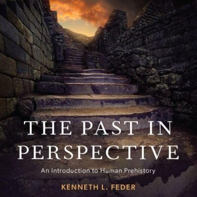 خرید و دانلود نسخه کامل کتاب The Past in Perspective: An Introduction to Human Prehistory 9th edition