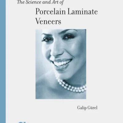 خرید و دانلود نسخه کامل کتاب The Science and Art of Porcelain Laminate Veneers - Pdf