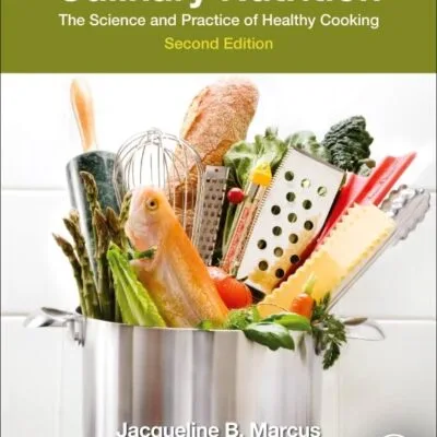 خرید و دانلود نسخه کامل کتاب Culinary Nutrition: The Science and Practice of Healthy Cooking 2nd Edition