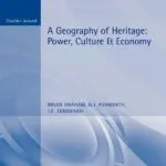 خرید و دانلود نسخه کامل کتاب A Geography of Heritage: Power, Culture and Economy (Hodder Arnold Publication) 1st Edition