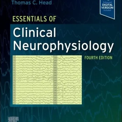 خرید و دانلود نسخه کامل کتاب Essentials of Clinical Neurophysiology 4th Edition