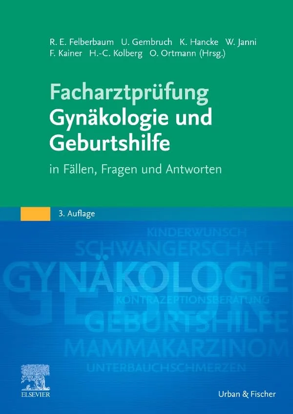 51koKrAxTIL خرید و دانلود نسخه کامل کتاب Facharztprüfung Gynäkologie und Geburtshilfe: in Fällen, Fragen und Antworten 3. Auflage
