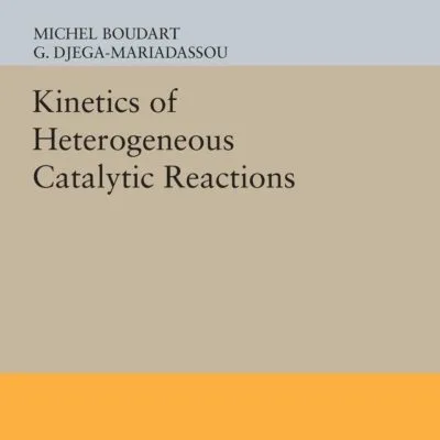 دانلود کتاب Kinetics of Heterogeneous Catalytic Reactions