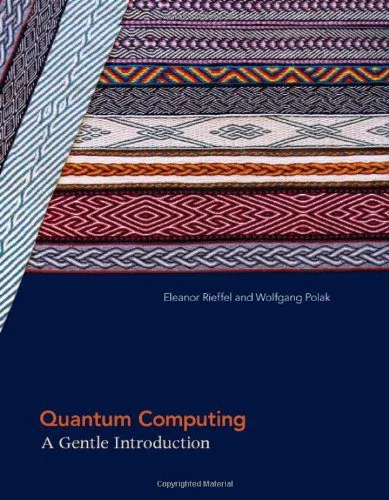 51qfVydlq4L خرید و دانلود نسخه کامل کتاب Quantum Computing: A Gentle Introduction (Scientific and Engineering Computation) 1st Edition - PDF
