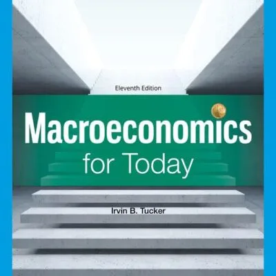 خرید و دانلود نسخه کامل کتاب Macroeconomics for Today, 11th Edition - Instructor Resources (Instructor's Manual + Test Bank + PowerPoint Presentations) - Orginal Pdf