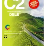 خرید و دانلود نسخه کامل کتاب DELE C2 Preparación کتاب دانش آموز به همراه فایل صوتی
