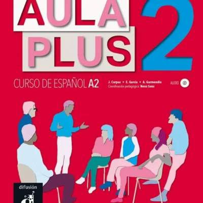 خرید و دانلود نسخه کامل کتاب Aula Plus 2 - A2 کتاب دانش آموز به همراه فایل صوتی + کتاب کار به همراه فایل صوتی و ویدیو