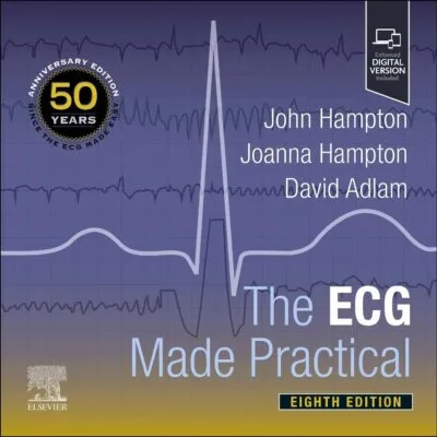 خرید و دانلود نسخه کامل کتاب The ECG Made Practical (8th Edition) - Original PDF