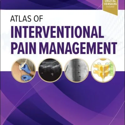 خرید و دانلود نسخه کامل کتاب Atlas of Interventional Pain Management 6th Edition