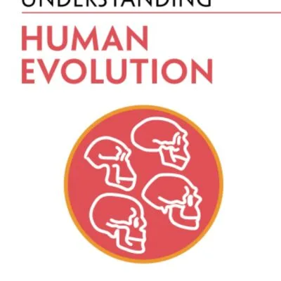 دانلود کتاب Understanding Human Evolution (Understanding Life) New Edition