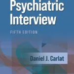 خرید و دانلود نسخه کامل کتاب The Psychiatric Interview 5th edition