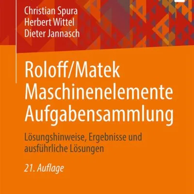 دانلود کتاب Roloff/Matek Maschinenelemente Aufgabensammlung 21
