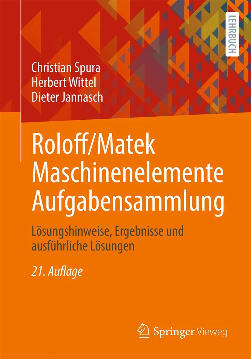 61PxT8Tu40L._SL1182_ دانلود کتاب Roloff/Matek Maschinenelemente Aufgabensammlung 21