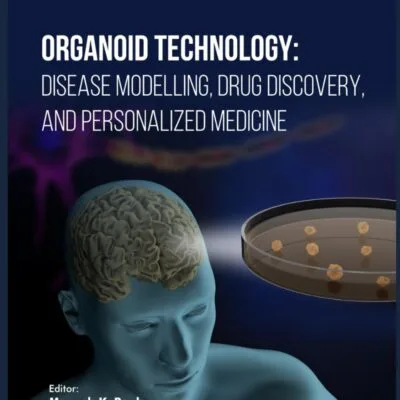 خرید و دانلود نسخه کامل کتاب Organoid Technology: Disease Modelling, Drug Discovery, and Personalized Medicine
