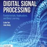 خرید و دانلود نسخه کامل کتاب Digital Signal Processing: Fundamentals, Applications, and Deep Learning 4th Edition