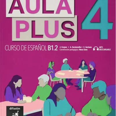 خرید و دانلود نسخه کامل کتاب Aula Plus 4 - B1.2 کتاب دانش آموز به همراه فایل صوتی + کتاب کار به همراه فایل صوتی و ویدیو