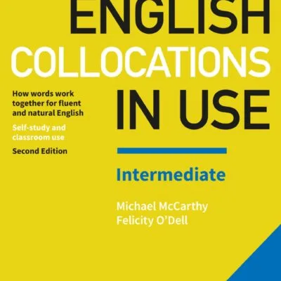 خرید و دانلود نسخه کامل کتاب English Collocations in Use. Intermediate. 2nd Edition. Book with answers