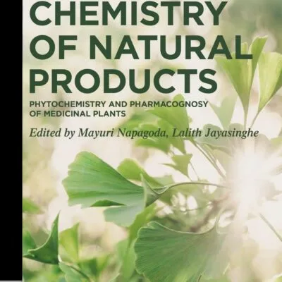 خرید و دانلود نسخه کامل کتاب Chemistry of Natural Products: Phytochemistry and Pharmacognosy of Medicinal Plants (De Gruyter STEM) - original PDF