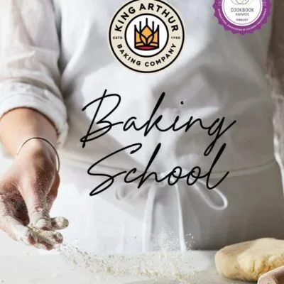 خرید و دانلود نسخه کامل کتاب The King Arthur Baking School: Lessons and Recipes for Every Baker - PDF